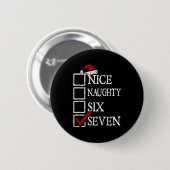 Badge Rond 5 Cm Nice Naughty 67 Christmas Funny Meme Six Seven (Devant & derrière)