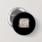 Badge Rond 5 Cm Nice Naughty I Tried Leopard Funny Christmas List (Devant & derrière)