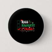 Badge Rond 5 Cm Nice Naughty I Tried Matching Christmas Funny Fami (Devant)