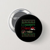 Badge Rond 5 Cm Nice Naughty I Tried Ugly Sweater Red Plaid Christ (Devant & derrière)