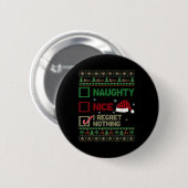 Badge Rond 5 Cm Nice Naughty Je Regrette Rien Génial Sweater Chris (Devant & derrière)