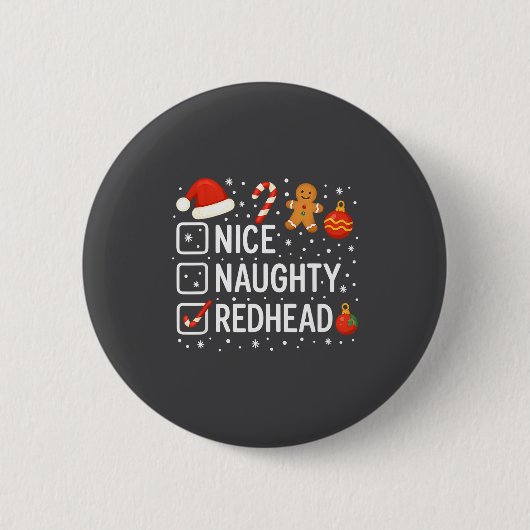 Badge Rond 5 Cm Nice Naughty Redhead Funny Christmas Quote  (Devant)