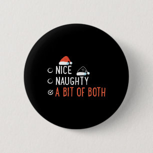 Badge Rond 5 Cm Nice Naughty Un Peu Des Deux Liste De Père Noël Dr
