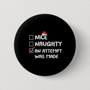 Badge Rond 5 Cm Nice Naughty Une Tentative A Été Fait Liste De Noë