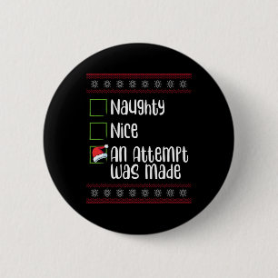 Badge Rond 5 Cm Nice Naughty Une Tentative A Été Fait Noël Naughty