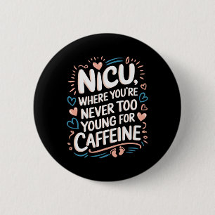Badge Rond 5 Cm Nicu Nurse Nurse Nurse Unité de soins intensifs né