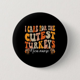 Badge Rond 5 Cm Nicu Nurse Thanksgiving Turkeys Cutest Retro Fall