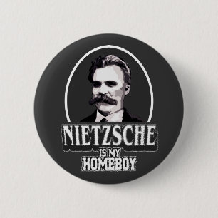 Badge Rond 5 Cm Nietzsche est mon Homeboy