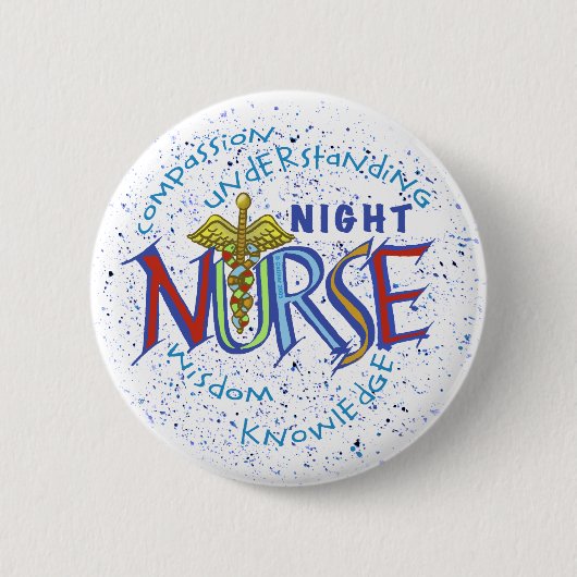 Badge Rond 5 Cm Night Nurse Motto (Devant)