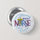 Badge Rond 5 Cm Night Nurse Motto (Devant & derrière)