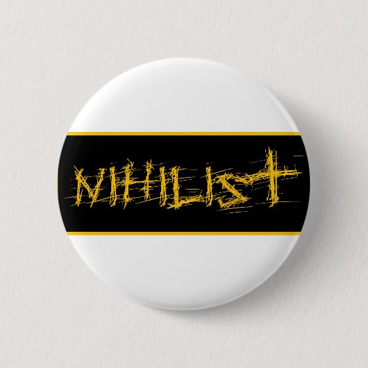 Badge Rond 5 Cm Nihiliste (Devant)