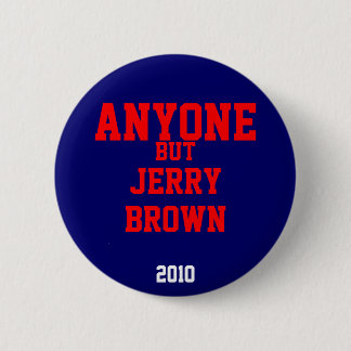 Badge Rond 5 Cm N'importe qui mais brun 2010 de Jerry