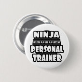 Badge Rond 5 Cm Ninja Personal Trainer (Devant & derrière)