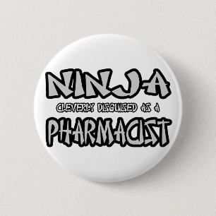 Badge Rond 5 Cm Ninja...Pharmacien