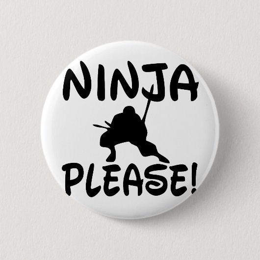 Badge Rond 5 Cm Ninja S'Il Vous Plaît ! (Devant)