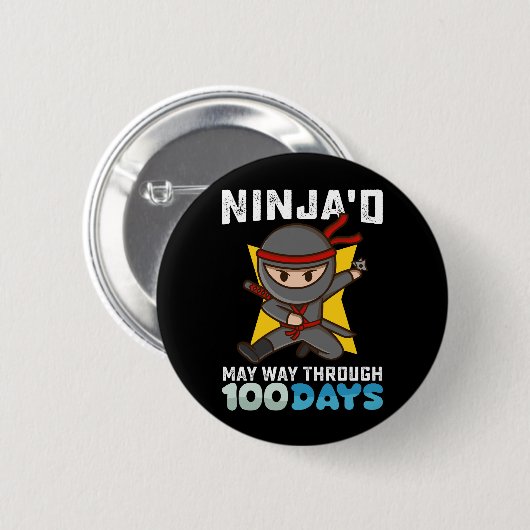 Badge Rond 5 Cm Ninja'd May Way through 100 Days of School (Devant & derrière)