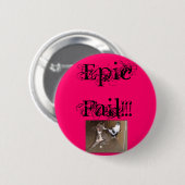 Badge Rond 5 Cm ninjakittycat, échouer épique ! ! ! (Devant & derrière)