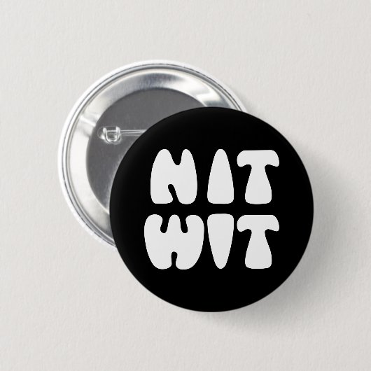 BADGE ROND 5 CM NITWIT (Devant & derrière)