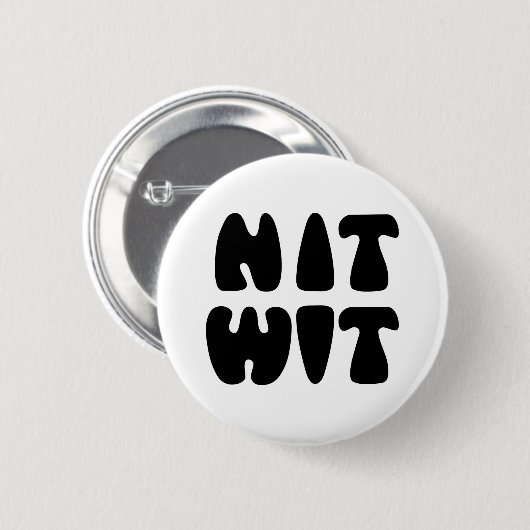 BADGE ROND 5 CM NITWIT (Devant & derrière)