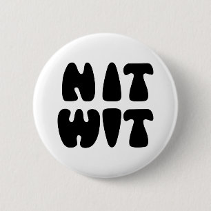 BADGE ROND 5 CM NITWIT