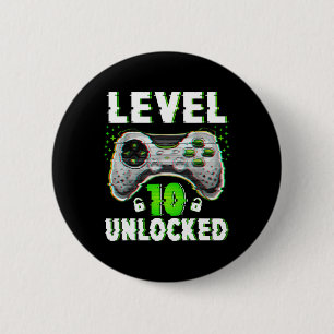 Badge Rond 5 Cm Niveau 10 Jeu vidéo déverrouillé 10 ans garçon 10e