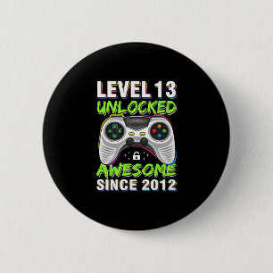 Badge Rond 5 Cm Niveau 13 Débloqué Incroyable Depuis Anniversaire