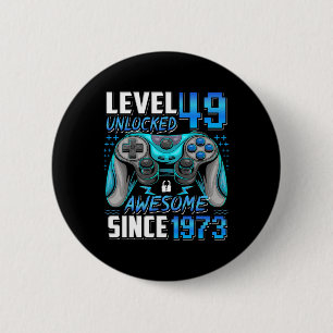 Badge Rond 5 Cm Niveau 49 Débloqué Incroyable Depuis 1973 49e Anni