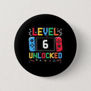 Badge Rond 5 Cm Niveau 6 Déverrouillé Anniversaire Vidéo Gamer 6e
