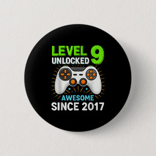 Badge Rond 5 Cm Niveau 9 débloqué génial depuis l'anniversaire de 