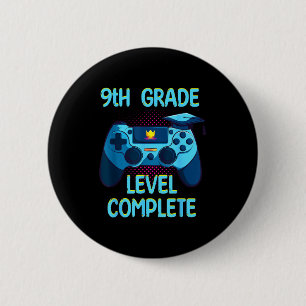Badge Rond 5 Cm niveau 9e année terminé dernier jour d'école drôle