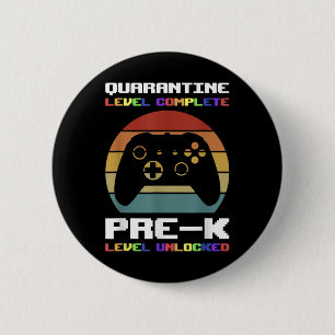 Badge Rond 5 Cm Niveau de mise en quarantaine Terminer les garçons