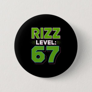Badge Rond 5 Cm Niveau Rizz 67 Chemise Mème Tendance Jeunesse Six