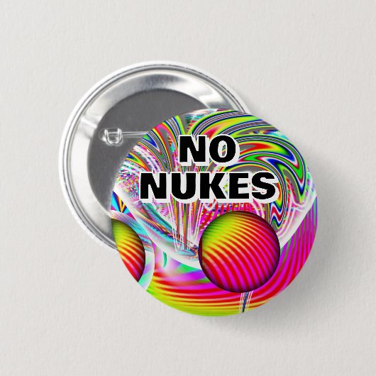 Badge Rond 5 Cm NO NUKES ( vous pouvez modifier les mots ) (Devant & derrière)