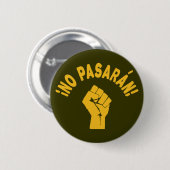 Badge Rond 5 Cm No Pasaran - Ils ne passeront pas (Devant & derrière)