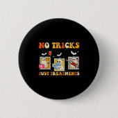 Badge Rond 5 Cm No Tricks Just S Funny Halloween Ghost Nursing (Devant)
