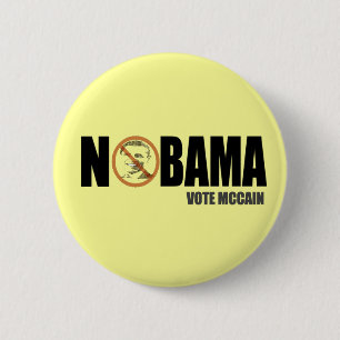 Badge Rond 5 Cm Nobama Vote McCain Drôle Anti Obama Bouton Épingle