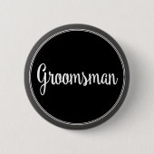 Badge Rond 5 Cm Noce de Groomsman de marié d'équipe (Devant)