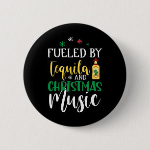Badge Rond 5 Cm Noël Alimenté Par La Tequila Et La Musique De Noël