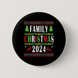 Badge Rond 5 Cm Noël de famille 2024 Funny Matching Xmas Tree