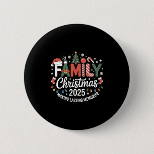 Badge Rond 5 Cm Noël de famille 2025 Faire des souvenirs durables 