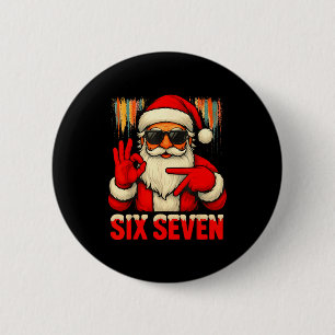 Badge Rond 5 Cm Noël Drôle Six Sept 6 7 Mème Santa Hommes Garçons 