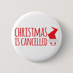 Badge Rond 5 Cm Noël est décommandé avec Père Noël fâché font face