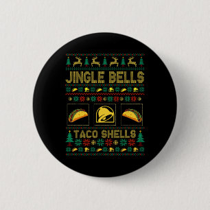 Badge Rond 5 Cm Noël Jingle Cloches Taco Coques amusant vilains No