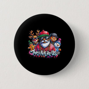 Badge Rond 5 Cm Noël Santa africain Ils ne nous aiment pas Joyeux