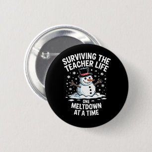 Badge Rond 5 Cm Noël Survivre à la vie d'enseignant Effondrement X