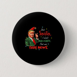 Badge Rond 5 Cm Noël Trump Cher Père Noël Fake News Drôle Xmas Tr