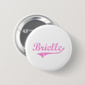 Badge Rond 5 Cm Nom classique de style de Brielle (Devant & derrière)