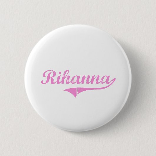 Badge Rond 5 Cm Nom classique de style de Rihanna (Devant)
