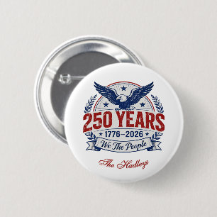 Badge Rond 5 Cm Nom du 250e anniversaire de l'Amérique