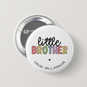 Badge Rond 5 Cm Nom personnalisé Petit frère mignon personnalisé